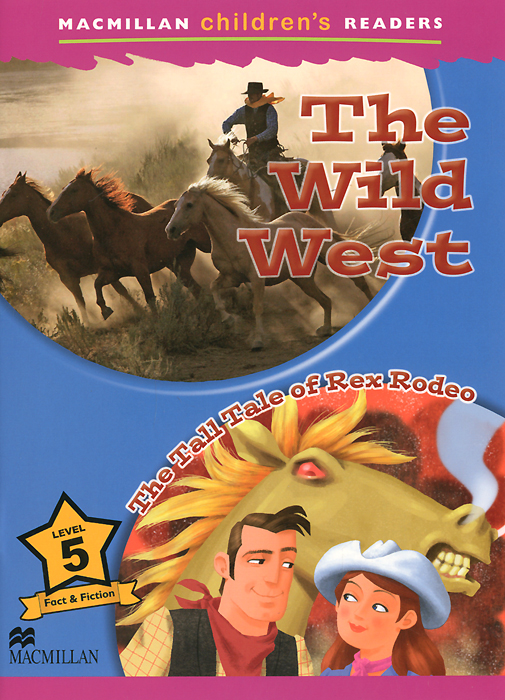 The Wild West: The Tall Tale of Rex Rodeo: Level 5