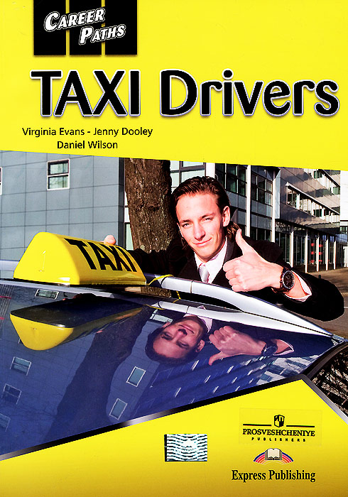 Career Paths: Taxi Drivers: Student's Book