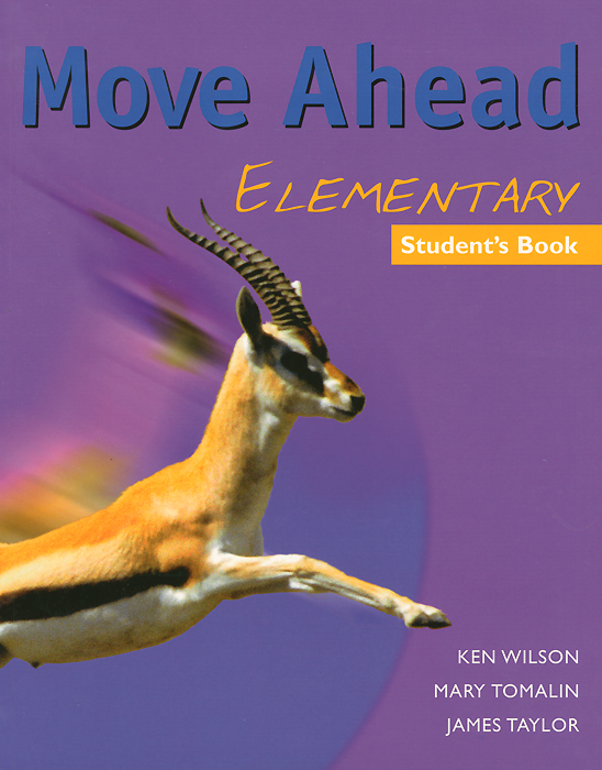 Move Ahead: Elementary: Student's Book