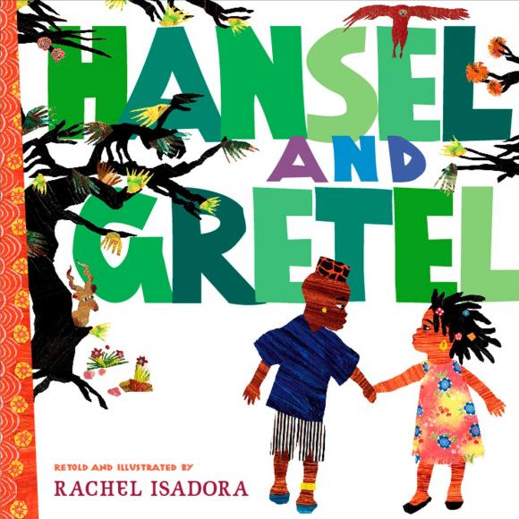 Rachel Isadora Hansel and Gretel fenix сказка на английском hansel and gretel