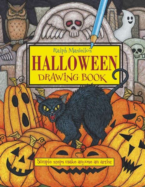 Ralph Masiello`s Halloween Drawing Book