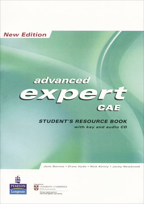 Advanced Expert CAE: New Edition: Student's Resource Book with Key (+ CD)