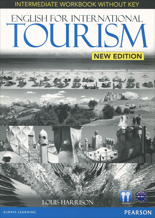 English for International Tourism: Intermediate: Workbook with Key: New Edition (+ CD)