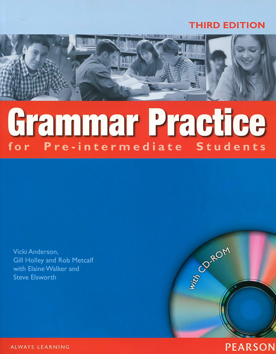 Grammar Practice for Pre-Intermediate Student (+ CD-ROM)