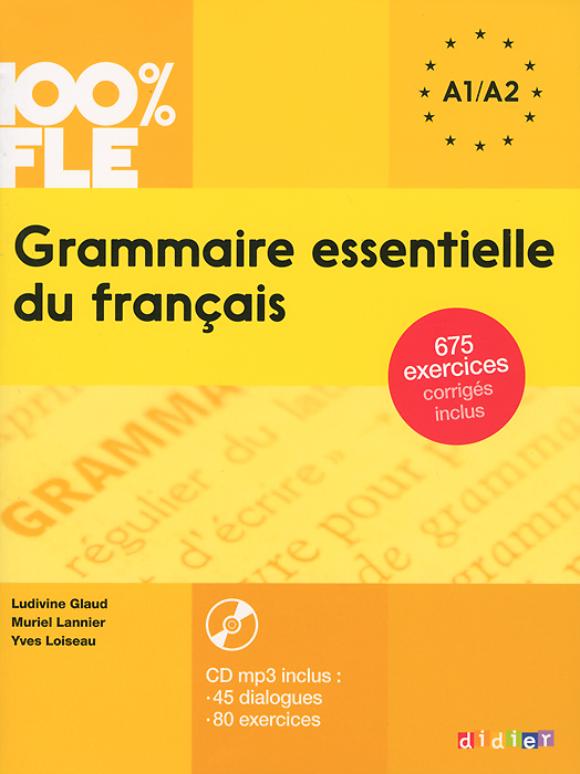 Grammaire essentielle du francais: Niveau A1/A2 (+ CD)