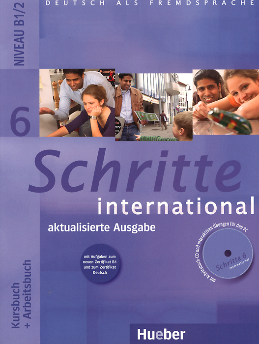 Schritte international 6: Niveau B1/2: Kursbuch + Arbeitsbuch (+ CD)
