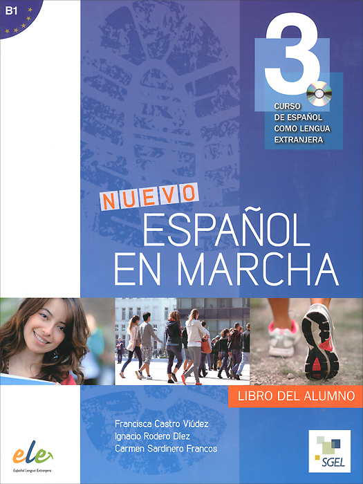 Nuevo Espanol en marcha B1: Libro del alumno (+ CD)