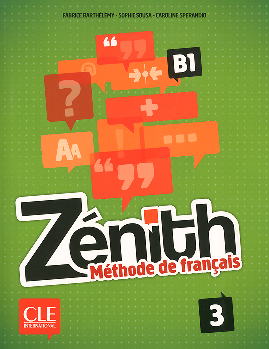 Zenith: Methode de francais 3: B1 (+ DVD)
