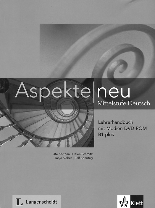 Aspekte Neu: Lehrerhandbuch B1 Plus: Mittelstufe Deutsch (+ DVD-ROM)