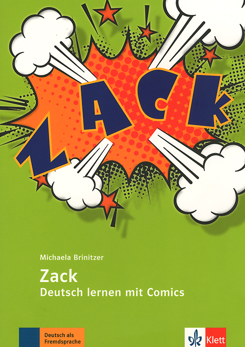 Zack: Deutsch lernen mit Comics: A2 - B2