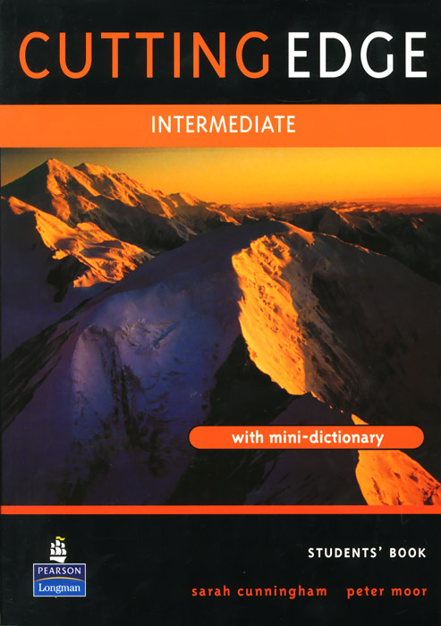 Cutting Edge: Intermediate With Mini-Dictionary: Student's Book