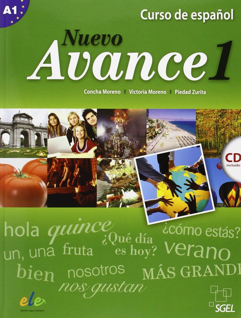 Nuevo Avance 1: Curso de espanol: Nivel A1 (+С D)