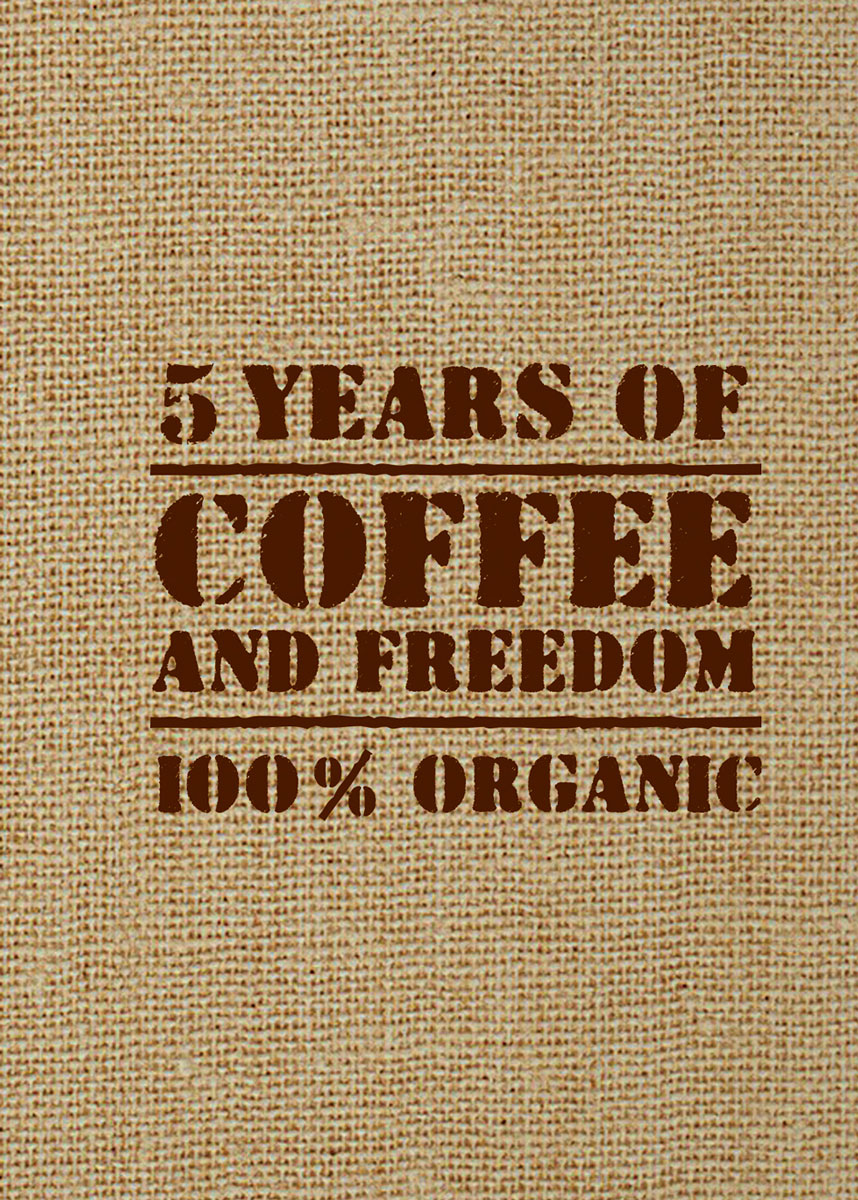 5 Years о f Coffee а nd Freedom