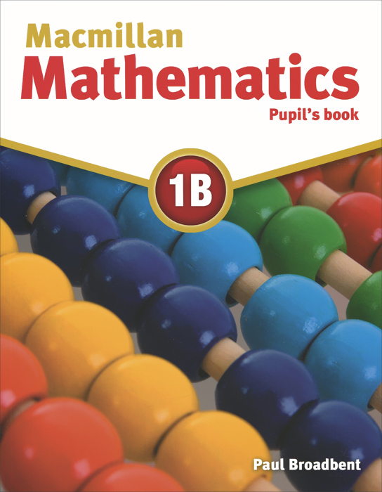 Macmillan Mathematics 1B: Pupil's Book