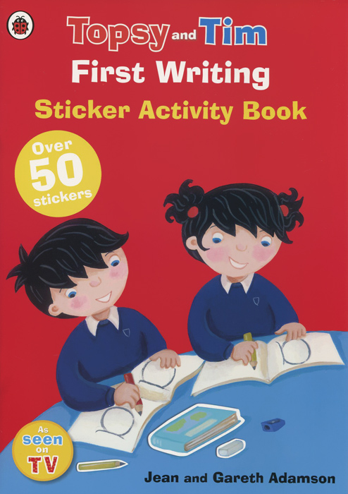 Topsy and Tim: First Writing: Sticker Activity Book (+наклейки)