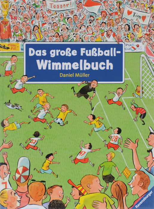 Das grosse Fussball-Wimmelbuch
