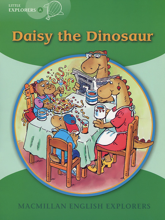 Little Explorers A: Daisy the Dinosaur