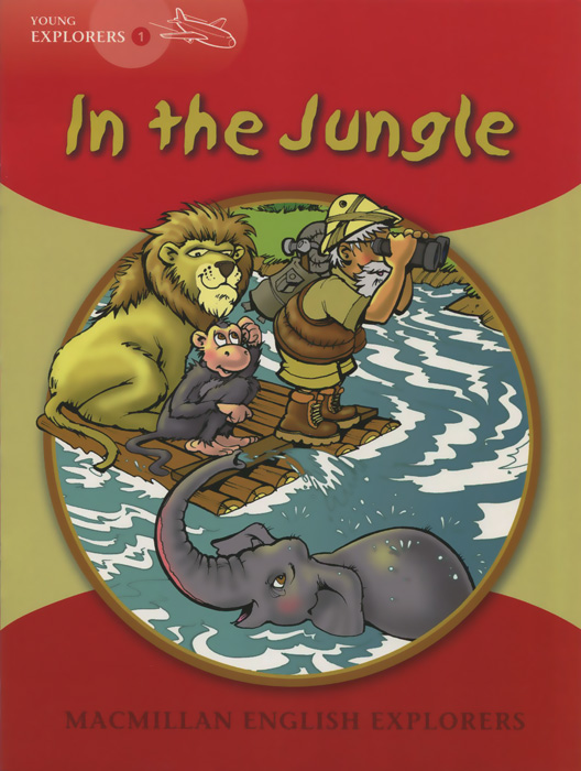 In the Jungle: Young Explorers: Level 1