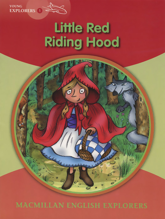 Young Explorers 1: Little Red Riding Hood