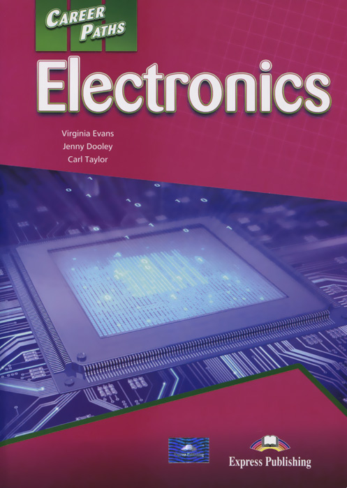 Career Paths: Electronics: Student's Book 1