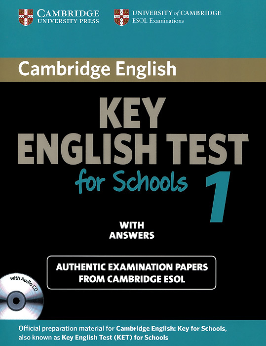 Key English Test for Schools 1: Student's Book with Answers (+ CD)