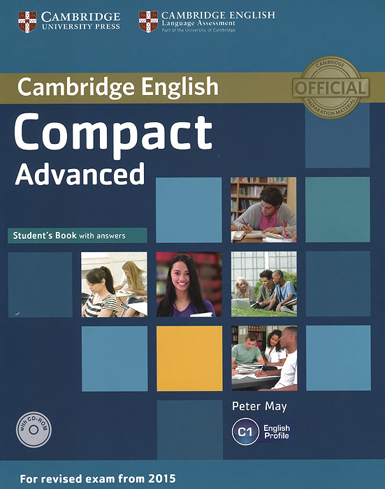 Compact Advanced: Student's Book with Answers (+ CD-ROM)