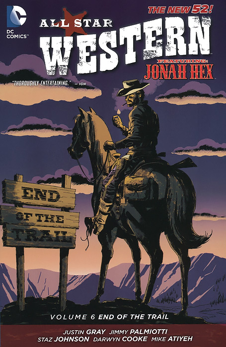 All Star Western: Volume 6: End of the Trail