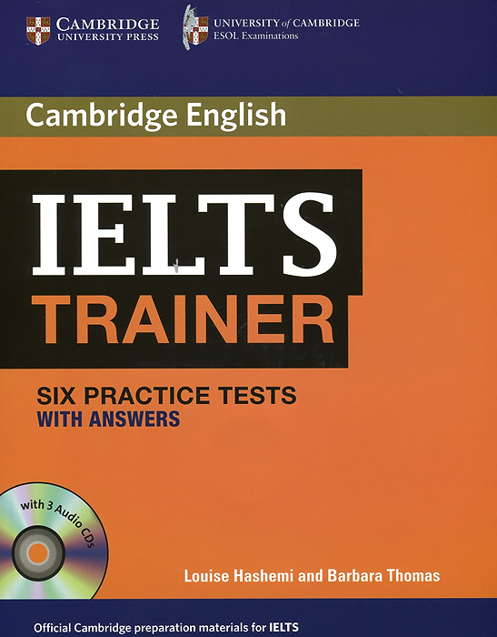 IELTS Trainer Six Practice Tests with Answers (+3 CD)