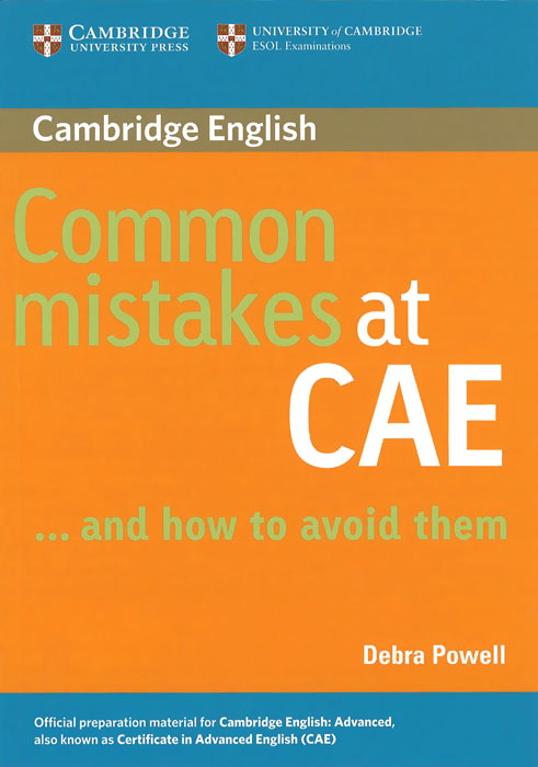 Common Mistakes at CAE... and How to Avoid Them: Level C1