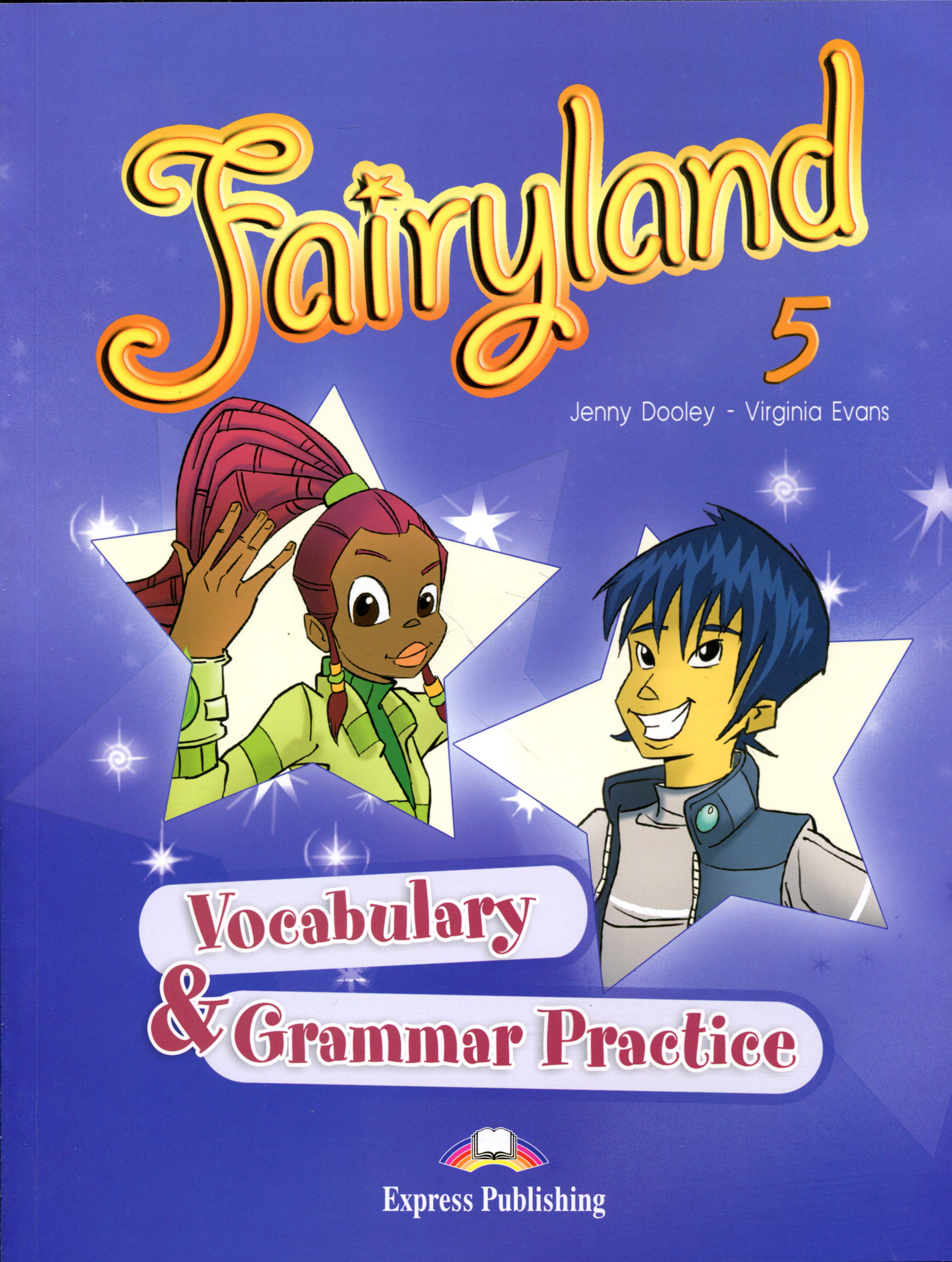 Fairyland 5: Vocabulary&Grammar Practice