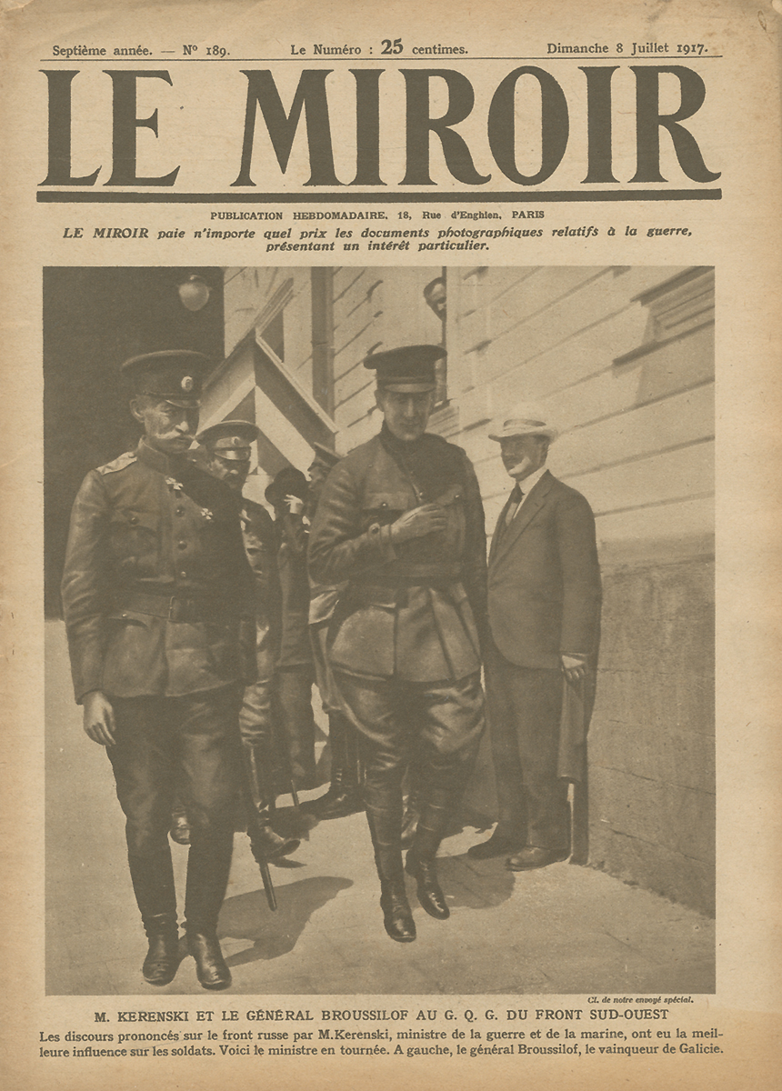 Le Miroir (Зеркало), №189, июль 1917ПК301004_лимонный, салатовый Le Miroir (Зеркало), №189, июль 1917ПК301004_лимонный, салатовыйПариж, 1917 год. Рабочее издательство Publication Hebdomadaire. Издательский переплет. Корешок надорван, уголки страниц помяты. Сохранность хорошая. Сохранена оригинальная обложка. Французский иллюстрированный документальный журнал Le Miroir (Зеркало). 8 Июля 1917. На обложке - А.Керенский и генерал Брусилов в Генштабе французского юго-западного фронта. Фотографии времен 1 Мировой войны.