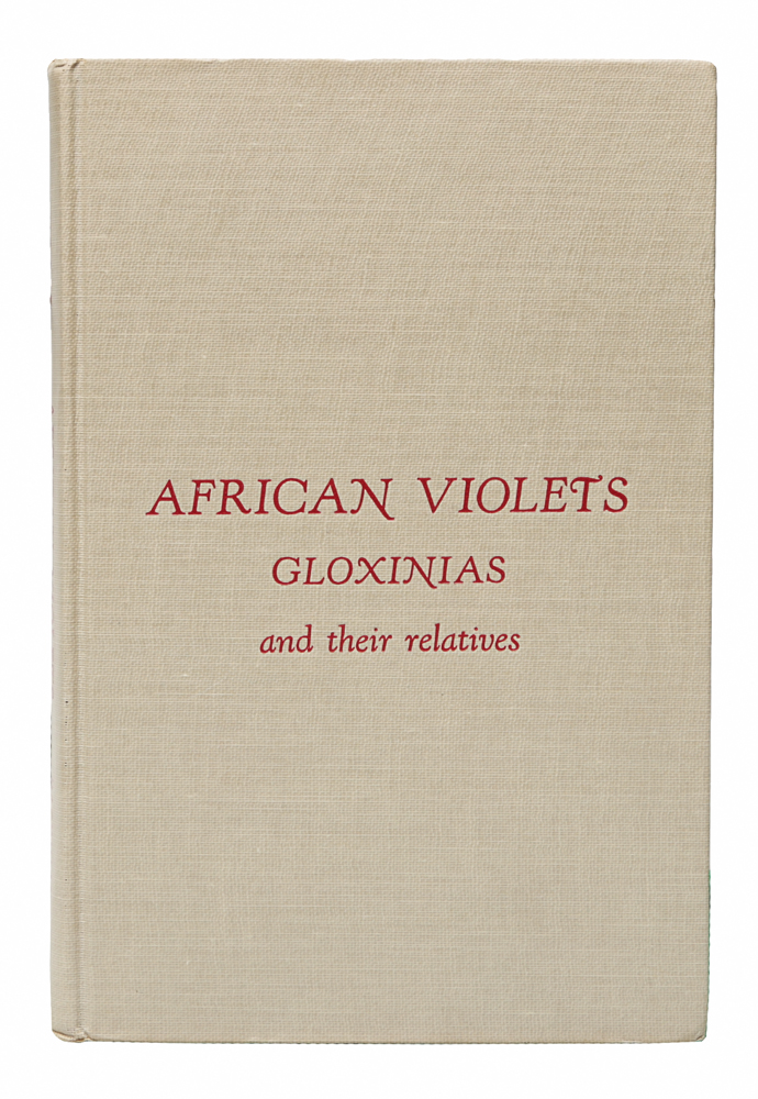 African violets, Gloxinians, and their relatives. A guide to the cultivated Gesneriads