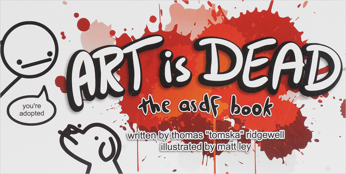 Art is Dead: The Asdf Book