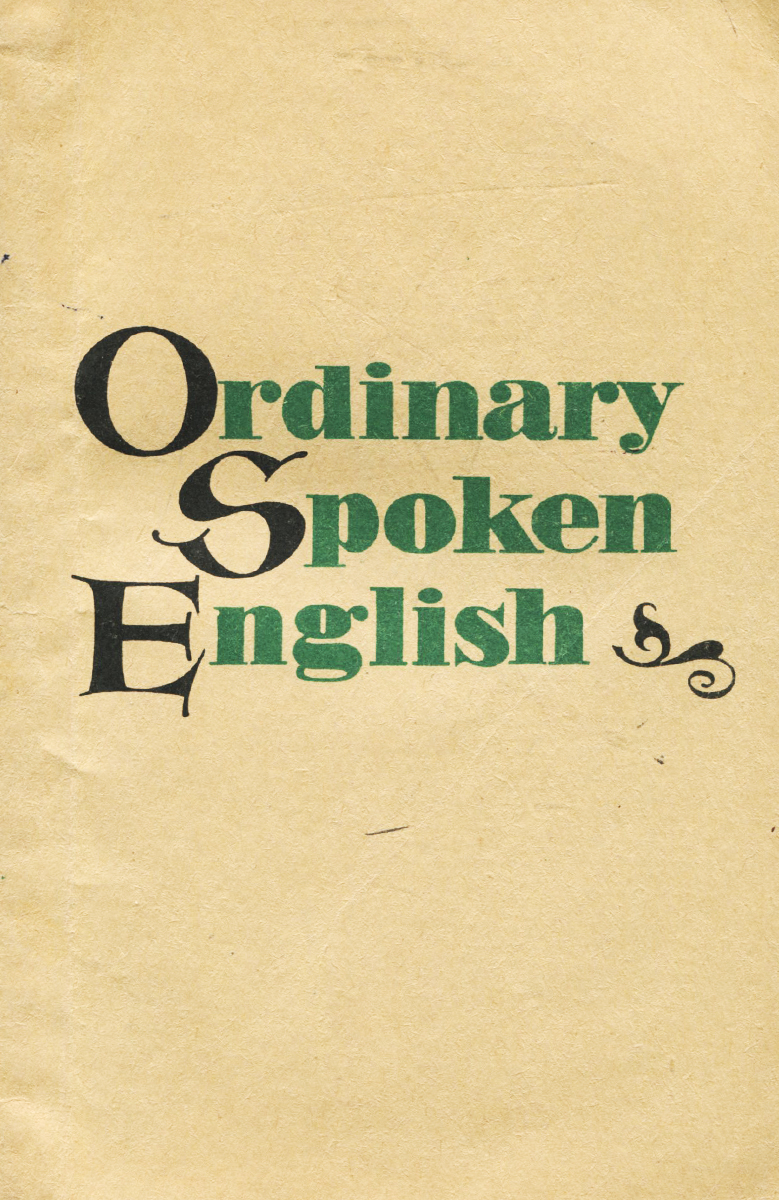 Ordinary Spoken English