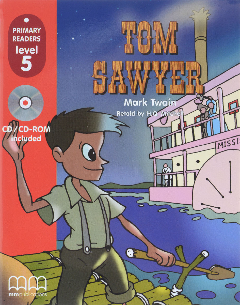 Tom Sawyer: Student's Book: Level 5 (+ CD-ROM)