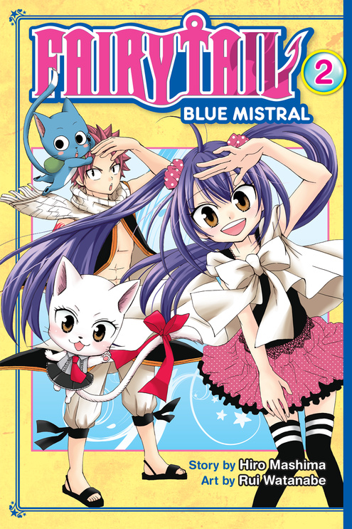 Fairy Tail Blue Mistral: Volume 2
