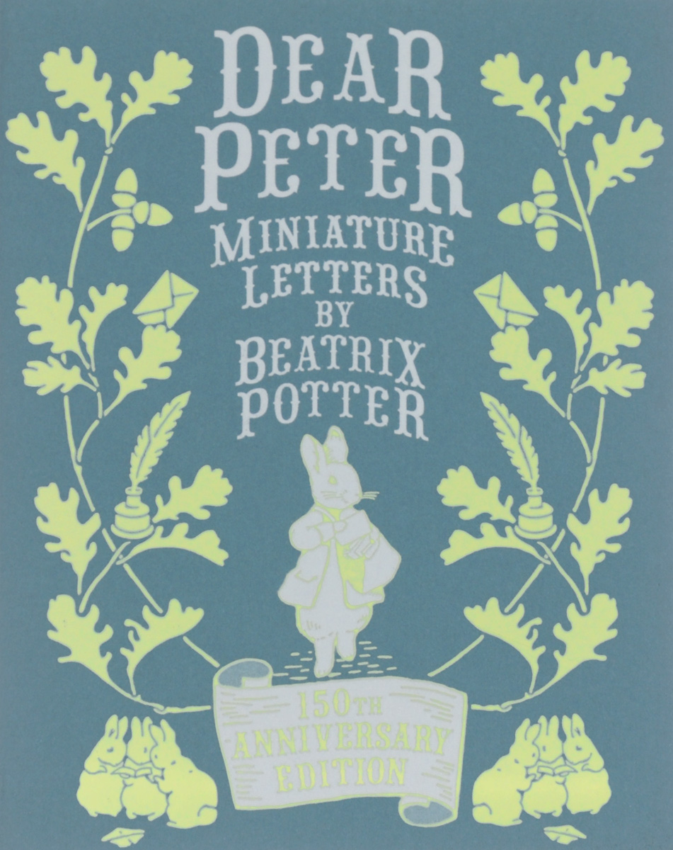 Dear Peter: Miniature Letters