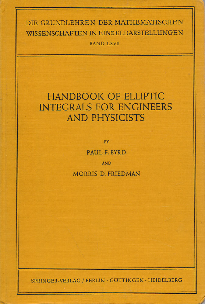 Handbook of Elliptic Integrals for Engineers and Physicists