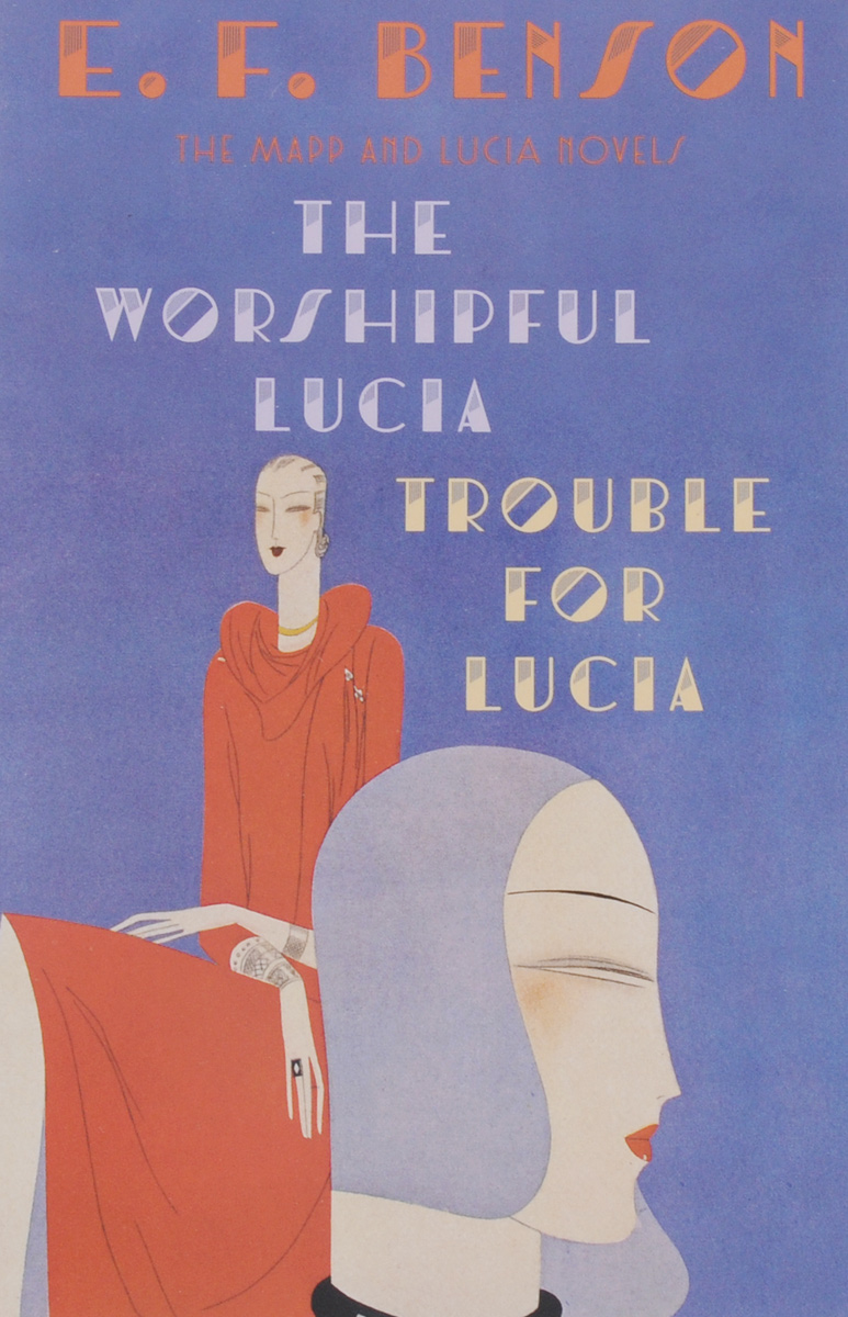 The Worshipful Lucia. Trouble for Lucia