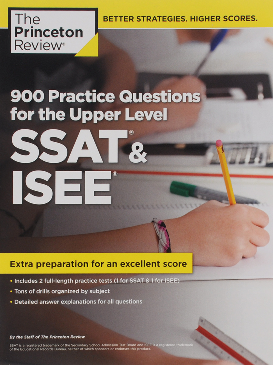 900 Practice Questions for the Upper Level SSAT&ISEE
