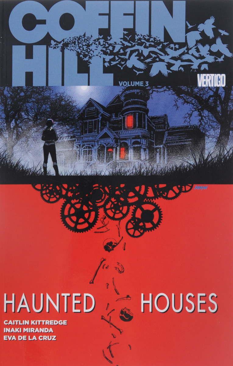 Coffin Hill: Volume 3: Haunted Houses