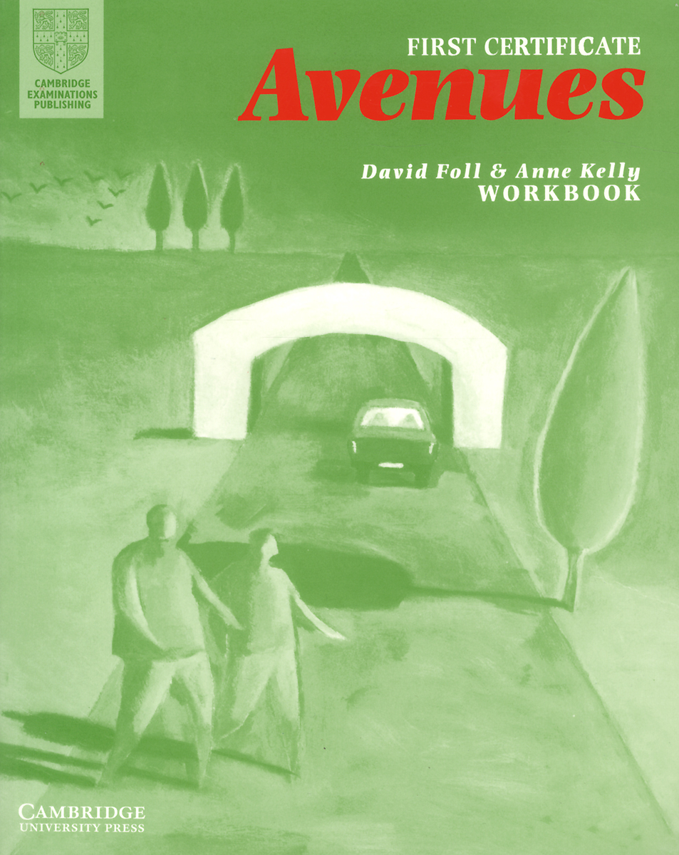 First Certificate Avenues. Revised Edition Workbook
