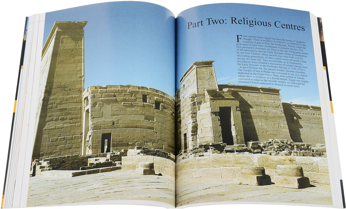 The Illustrated Encyclopedia of Pyramids, Temples and Tombs of Ancient Egypt