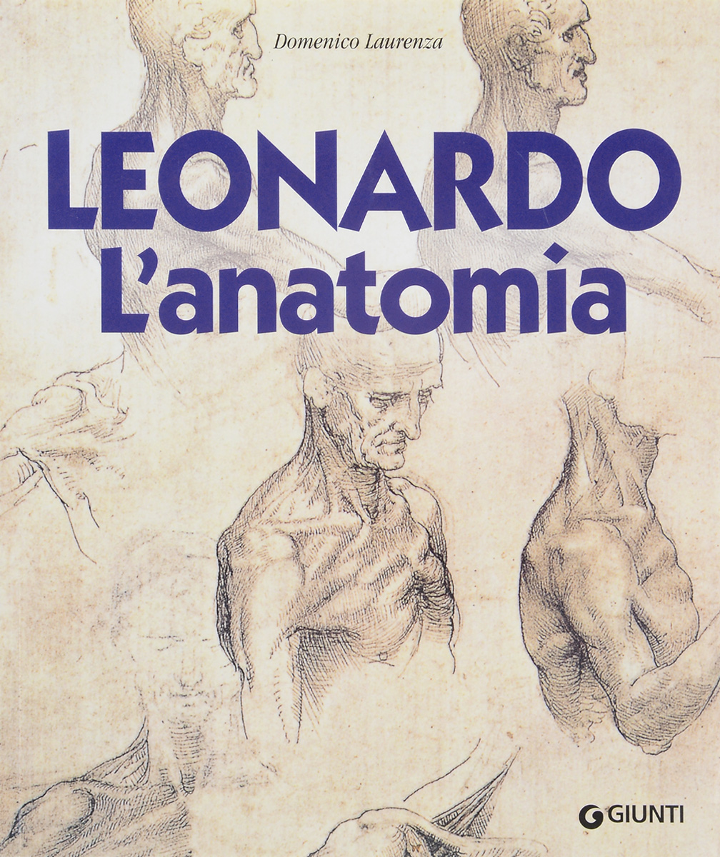 Leonardo. L'anatomia
