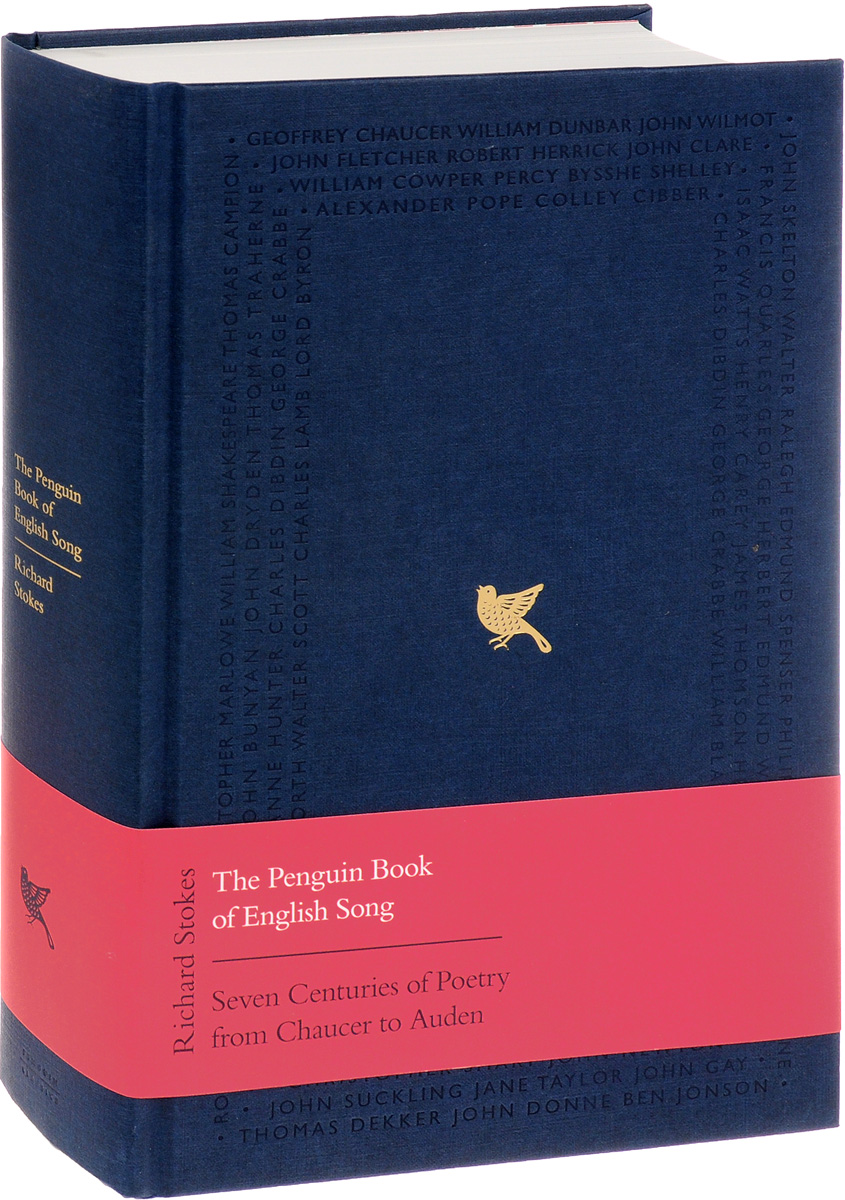 The Penguin Book of English Song: Seven Centuries of Poetry from Chaucer to Auden