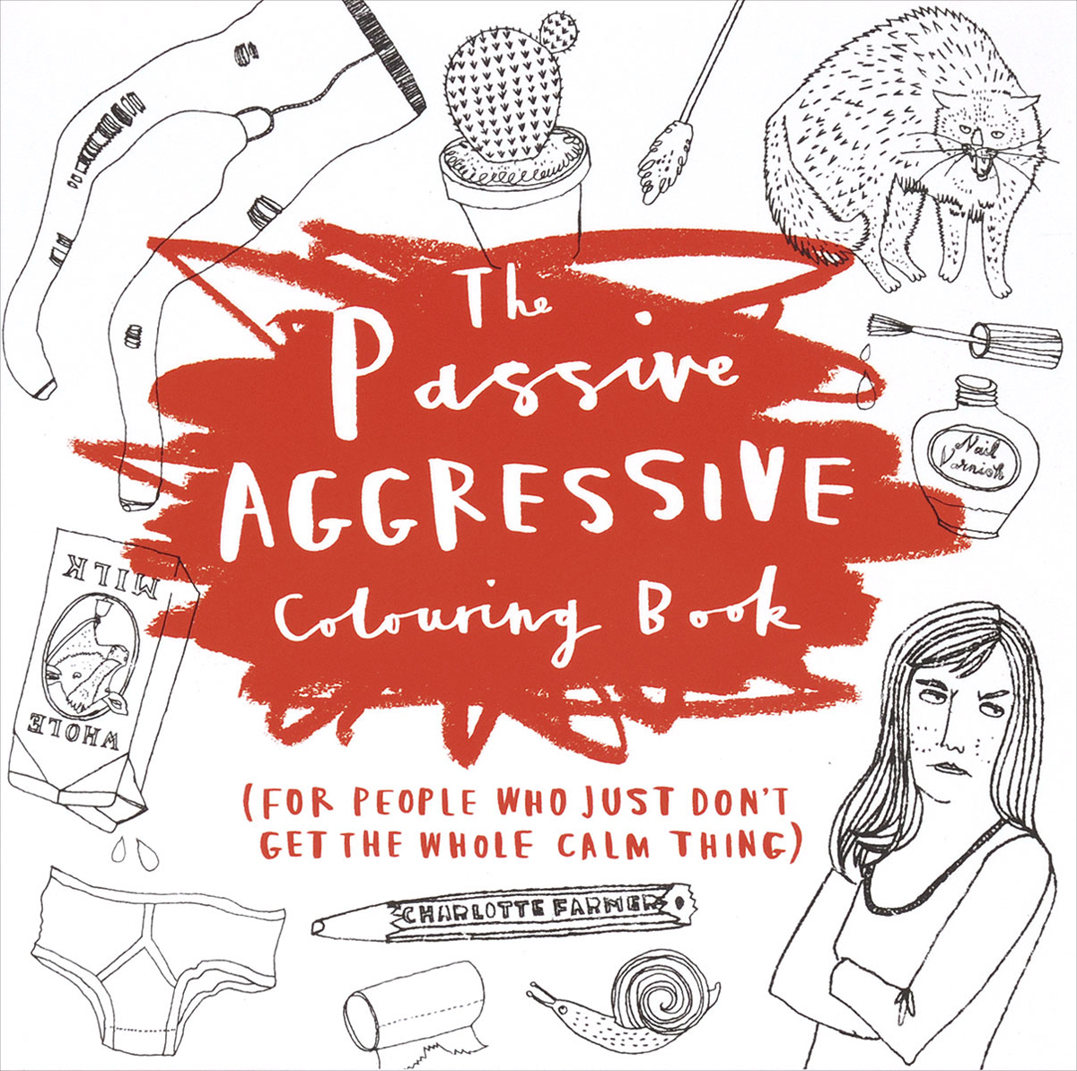 The Passive-Aggressive Colouring Book