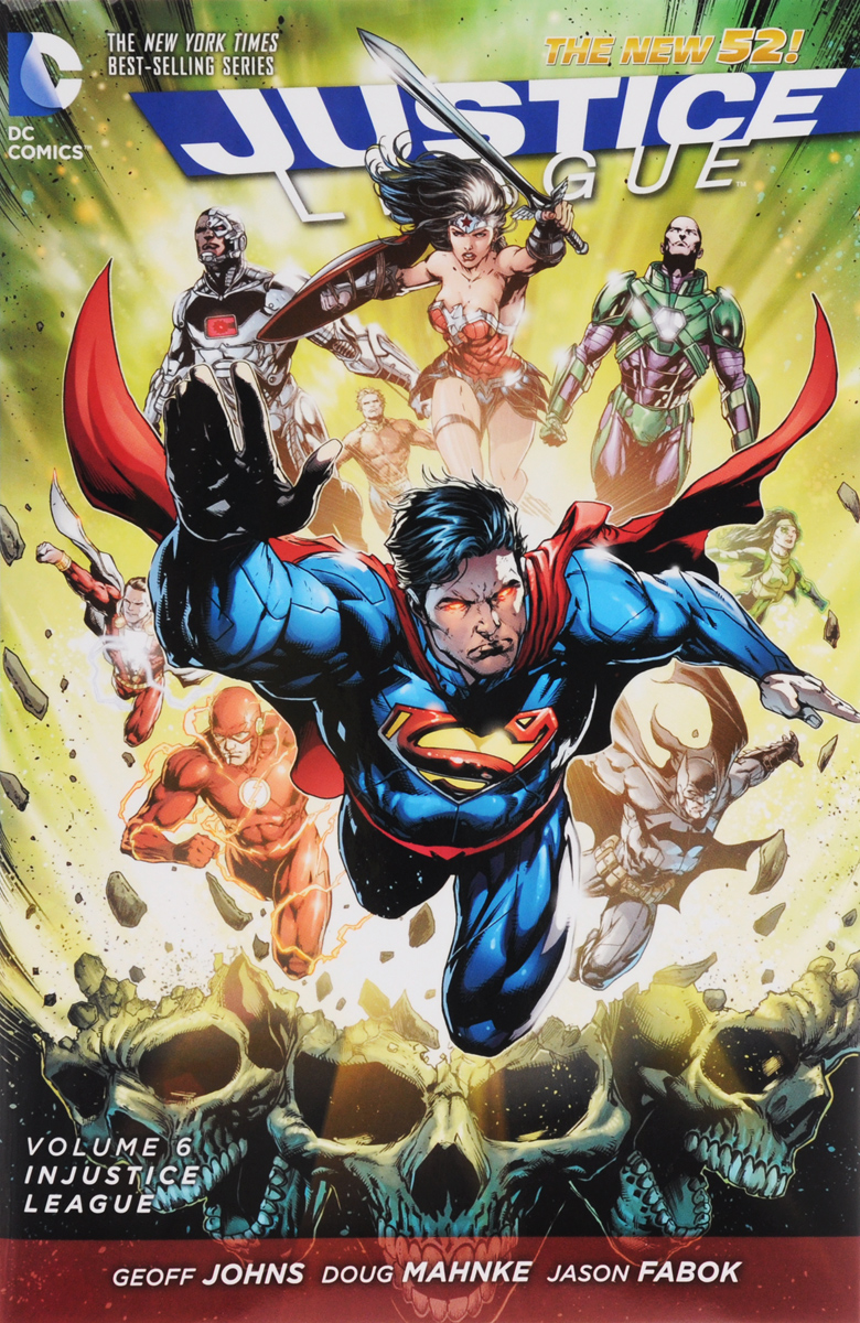 Justice League: Volume 6: Injustice League