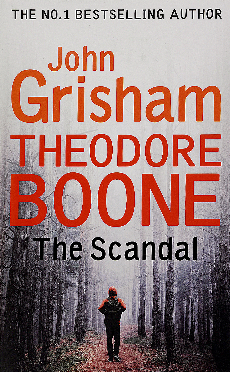 Theodore Boone: The Scandal