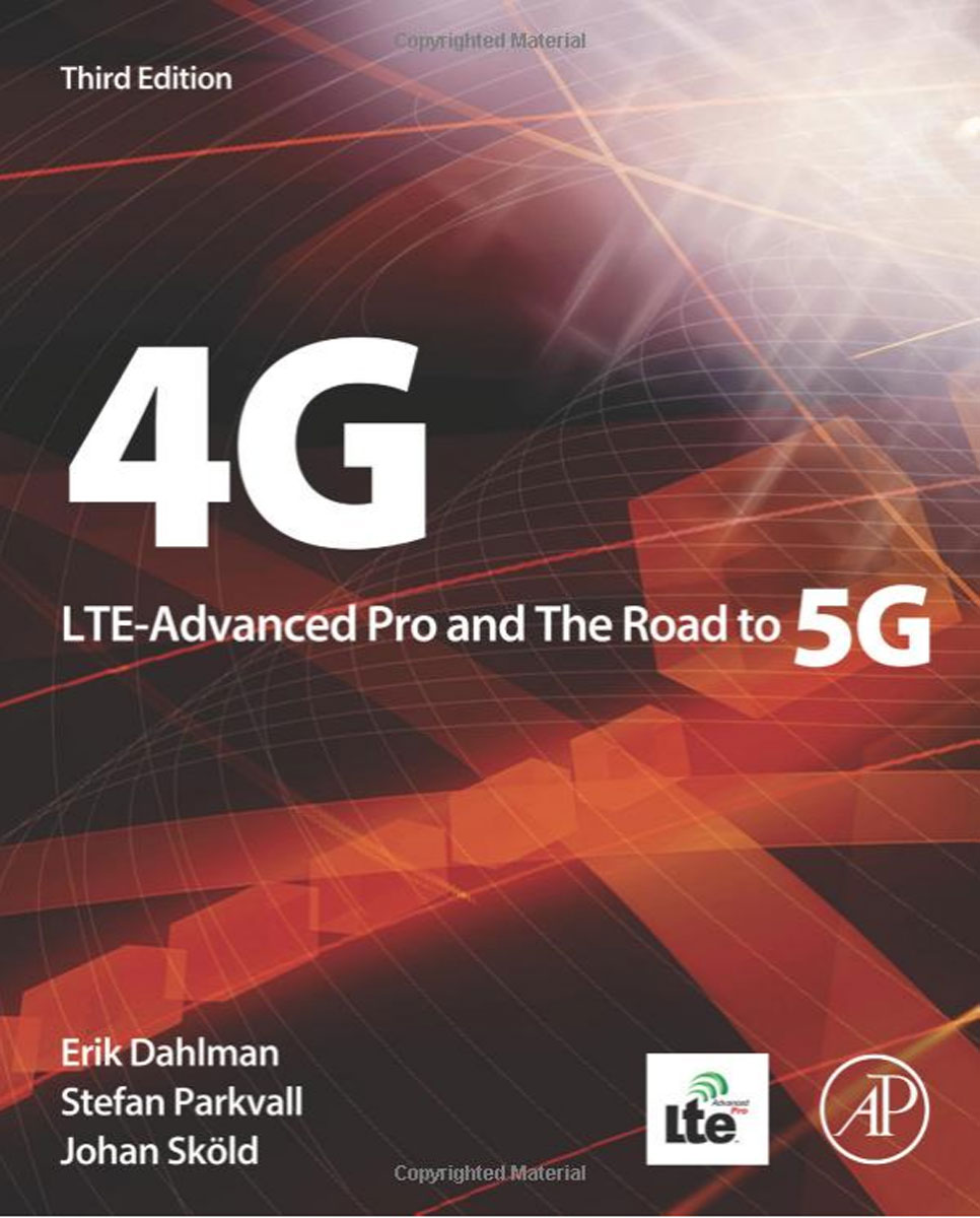 4G: LTE-Advanced Pro and The Road to 5G