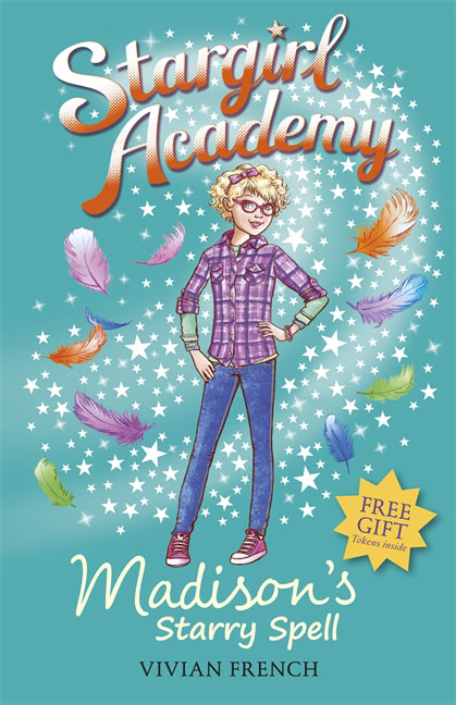 Stargirl Academy 2: Madison`s Starry Spell